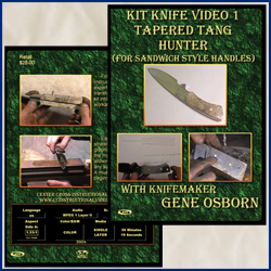 Kit Knife Video 1 Tapered Tang Hunter (For Sandwich Style Handles)