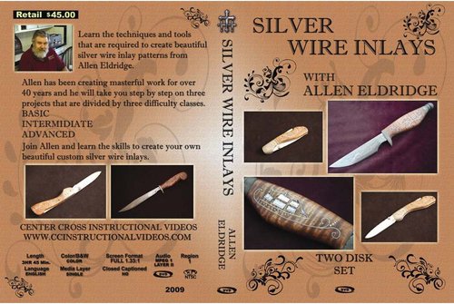 Silver Wire Inlays With Allen Eldridge 2 Disc Set